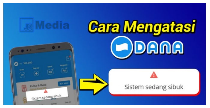 Cara mengatasi DANA Error