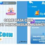 Game Raja Coin Dapat Menghasilkan Uang, Cek disini Faktanya!