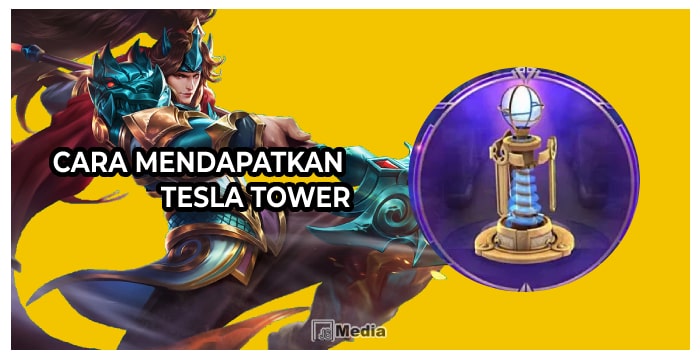 5 Cara Mendapatkan Skin Turret Tesla Tower Mobile Legends