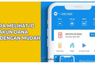 4 Cara Melihat ID Akun Dana Kita dengan Mudah