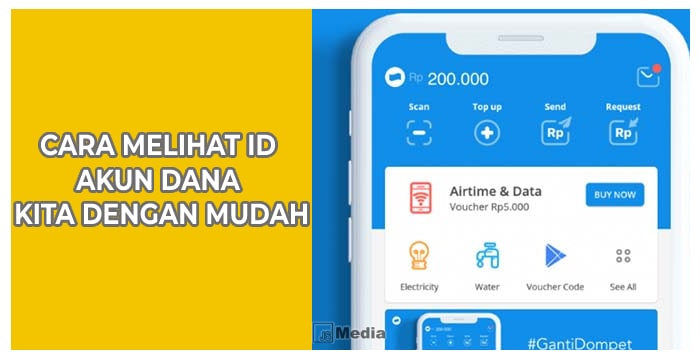 4 Cara Melihat ID Akun Dana Kita dengan Mudah