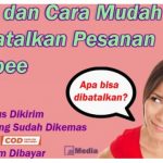 Cara Mudah Membatalkan Pesanan di Shopee