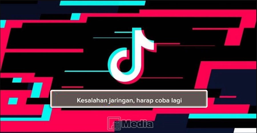 Kesalahan jaringan tiktok lite