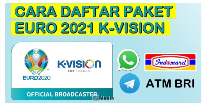 Daftar Paket Euro 2021 K Vision Via WA, Telegram & Indomaret