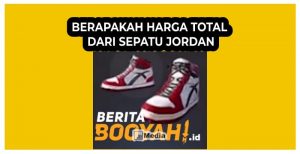Dapatkan Sepatu Jordan FF Rilis Di Event Ini, Begini Cara Lengkap Auto