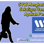 SYW Aplikasi Penghasil Uang Sekaligus Tubuh Bugar, Apakah Penipuan?