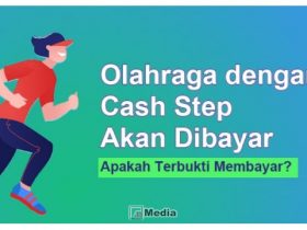 Aplikasi Cash Step Penghasil Uang, Benarkah Olahraga Akan Dibayar?