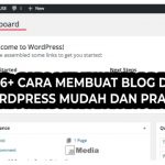 26+ Cara Membuat Blog di Wordpress Mudah dan Praktis