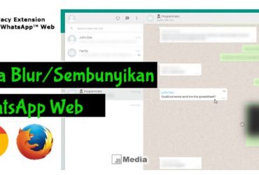 Cara Blur Chat WhatsApp Web di Browser Google dan Mozilla Terlengkap