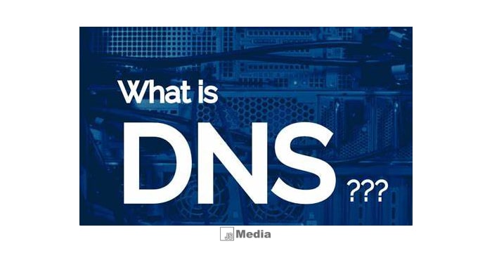 Pengertian DNS : Fungsi, Jenis, Fungsi, Komponen DNS, Cara Setting, Cara Kerja