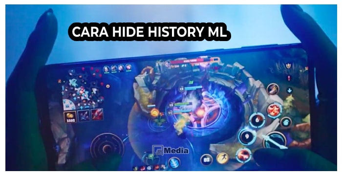 5 Cara Hide History ML, Paling Ampuh Anti Gengsi Kalah