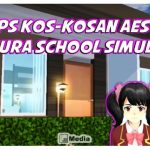 ID Props Kos-Kosan Aesthetic di Sakura School Simulator, Rasa Dunia nyata!