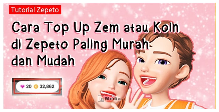 2 Cara Mudah Top Up Zem atau Coin di Zepeto, Pajaknya Sedikit!