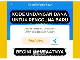 Terbaru! Gunakan Kode Undangan DANA ini, Bisa Hasil Jutaan Rupiah