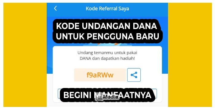 Terbaru! Gunakan Kode Undangan DANA ini, Bisa Hasil Jutaan Rupiah