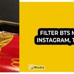 6 Cara Dapatkan dan Pakai Filter BTS Meal Instagram, TikTok : Army Merapat