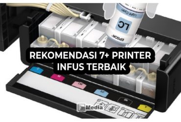 Rekomendasi 7+ Printer Infus Terbaik untuk Anda, Berikut Daftarnya