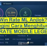 4 Cara Menghitung Win Rate Mobile Legends, Ini Persentase WR Sebenarnya!