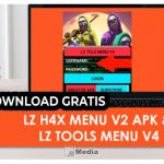 Download Gratis LZ H4X Menu V2 V4 Apk