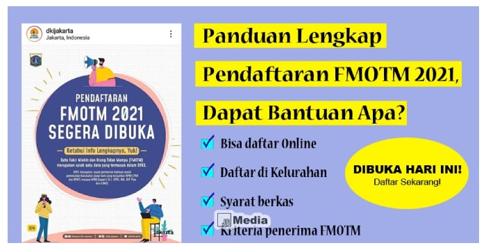 Panduan Lengkap Daftar FMOTM 2021, Dapat Bantuan Apa? Cek disini Selengkapnya