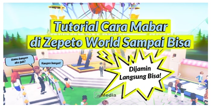 8+ Cara Mabar di Zepeto World Sampai Bisa, Banyak Manfaatnya Lho!