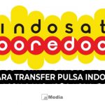 17+ Cara Transfer Pulsa Indosat, Begini Syarat dan Ketentuan Kirim Pulsa