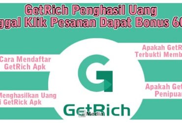 GetRich Penghasil Uang, Tinggal Klik Pesanan Dapat Bonus 600K