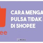 5 Penyebab Beli Pulsa di Shopee Belum Masuk