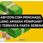 Abyzon.Com Penghasil Uang Apakah Penipuan? Begini Ternyata Fakta Sebenarnya