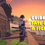 Guide Quest Fate of a Fighter