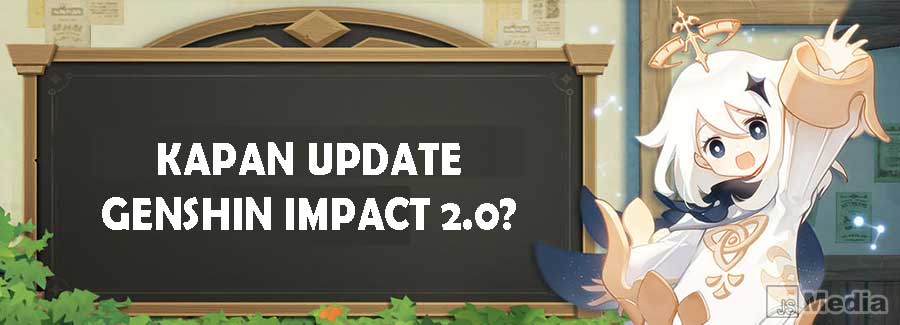 Kapan update genshin impact 2 0