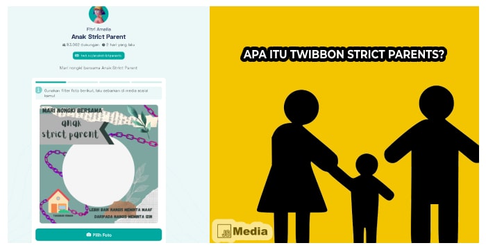 Apa Itu Twibbon Strict Parents?