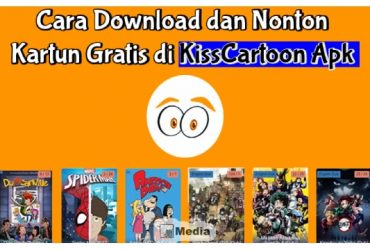 Download KissCartoon Apk Terbaru Gratis, Aplikasi Nonton Kartun Gratis