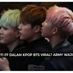 Apa arti FF dalam KPop BTS Viral? Army Wajib Tahu