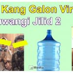 Video Kang Galon Viral Jilid 2 Full, Banyuwangi Pemersatu Bangsa