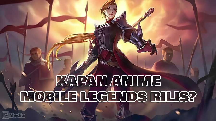 Nonton Legends of Dawn : The Sacred Stone ML Gratis, Catat Tanggal Rilisnya!