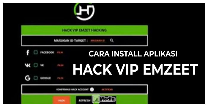 Cara Install Aplikasi Hack VIP Emzeet
