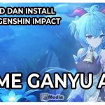 Cara Install Ganyu Apk