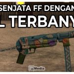 Senjata Dengan Kill Terbanyak di Free Fire, Ini Typenya