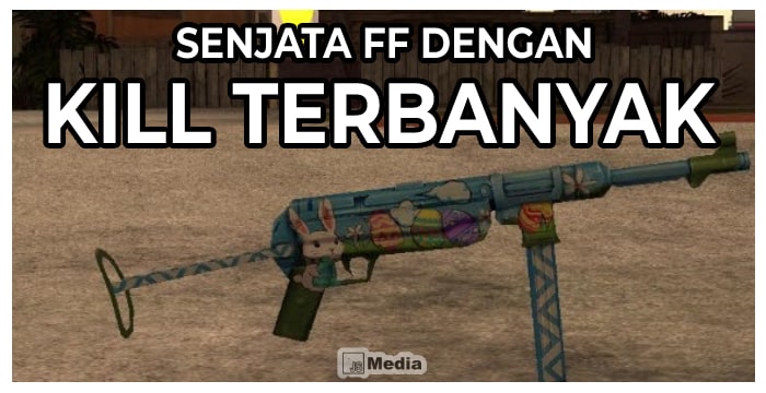 Senjata Dengan Kill Terbanyak di Free Fire, Ini Typenya