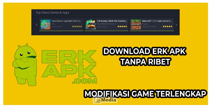 Download Erk Apk Tanpa Ribet, Modifikasi Game Terlengkap