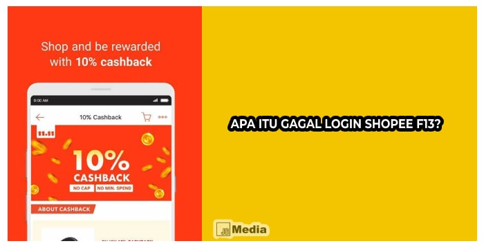 Apa Itu Gagal Login Shopee F13?