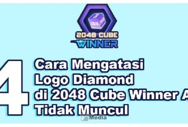 Cara Mengatasi Logo Diamond di 2048 Cube Winner Apk Tidak Muncul