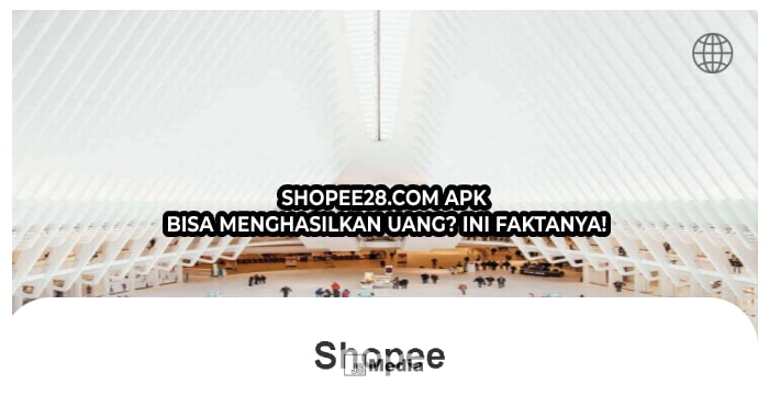 Shopee28.com Apk