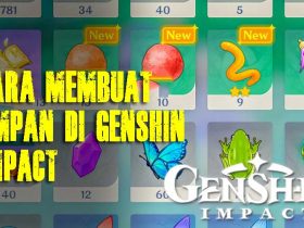 Jenis Umpan di Genshin Impact: Cara Membuat Umpan Terbaik