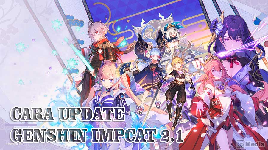 Cara Update Genshin Impact 2 .1