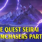 Guide Quest Seirai Stormchasers Part 1