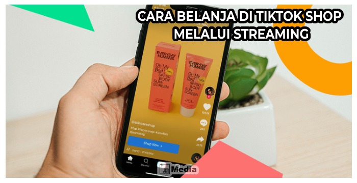 Cara Belanja di TikTok Shop Melalui Streaming