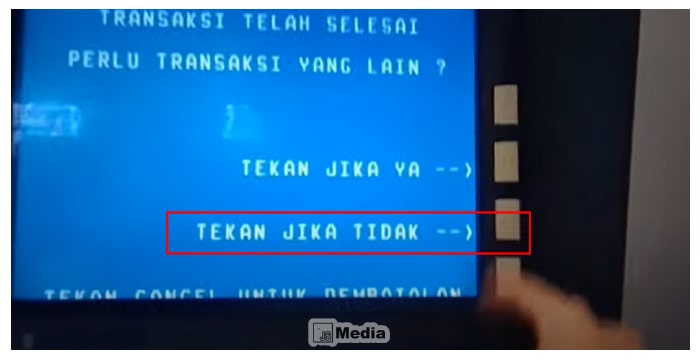 "Tekan Jika Tidak" Maka Kartu ATM akan keluar