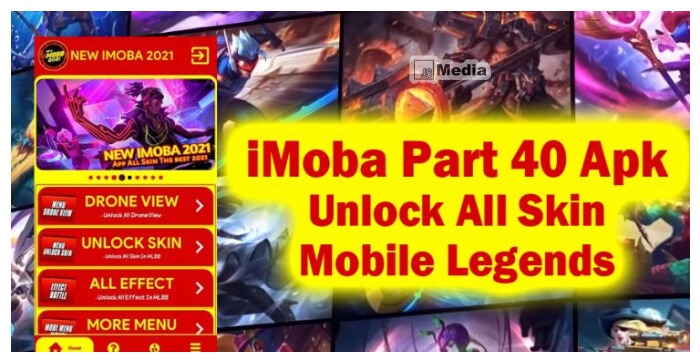 Download iMoba Part 40 Apk: Unlock Semua Skin Gratis MLBB